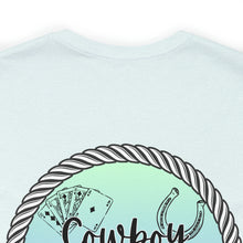 Load image into Gallery viewer, Cowboy Take Me Away Tee