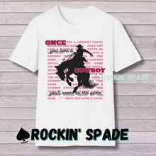 Load image into Gallery viewer, Once You Love a Cowboy T-Shirt PINK