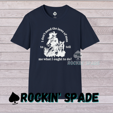 Load image into Gallery viewer, I Don't Need the Laws of Man Tee