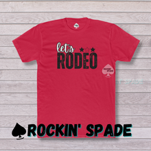 Load image into Gallery viewer, Let's Rodeo Tee
