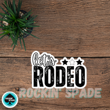 Load image into Gallery viewer, Let's Rodeo Sticker