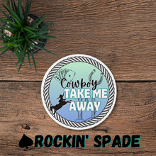 Load image into Gallery viewer, Cowboy Take Me Away Round Sticker