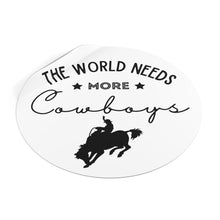 Load image into Gallery viewer, More Cowboys Round Sticker
