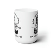 Load image into Gallery viewer, Laws of Man Ceramic Mug 15oz
