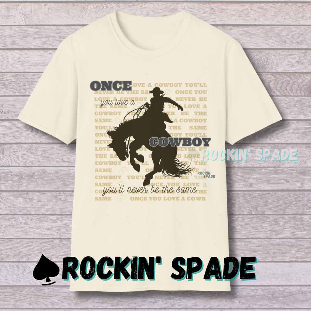 Once You Love a Cowboy T-Shirt