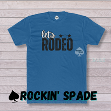 Load image into Gallery viewer, Let&#39;s Rodeo Tee
